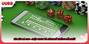 Tài Xỉu Là Sao - Luật Chơi Và Cách Để Thắng Dễ Nhất